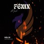 Fénix, Vol. 1