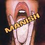 Manish (feat. Shane G) [Explicit]