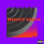 Right Now (Explicit)