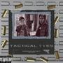 Tactical Tyes (Explicit)