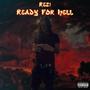 Ready For Hell (Explicit)