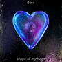 Shape Of My Heart