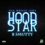 Hood star (Explicit)