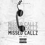 missed callz (Explicit)