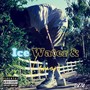 Ice Water & Lemon (Explicit)