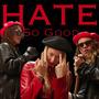 HATE (Explicit)