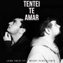 Tentei Te Amar (feat. Mosby Persistente)