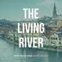 The Living River