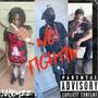 No FightN (feat. Tra9ine & 3tramon5) [Explicit]