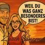 Weil Du was ganz besonderes bist (feat. Giovanni Lucca)