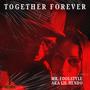 Together Forever (Explicit)