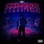 Feelings (Explicit)