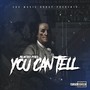 You Can Tell (Explicit)