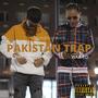 pakistan trap (feat. war-ed) [Explicit]