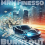 Burnt Out (feat. Jdaymadeit) [Explicit]