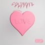 Love & ***** (Explicit)