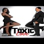 Toxic Love (Explicit)