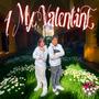 4 my valentine (Explicit)