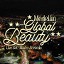 Medellín Global Beauty (Live Set)