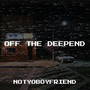 Off the Deepend (Explicit)