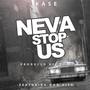 Neva Stop Us (feat. Don Vito)