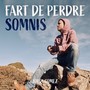 Fart de perdre / Somnis