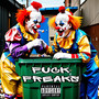 **** FREAKS (prod. by vangat) [Explicit]