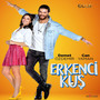 Erkenci Kuş (Orijinal Dizi Müzikleri)