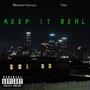 Keep It Real (feat. Urgi) [Explicit]