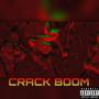 CRACK BOOM (Explicit)