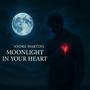 Moonlight in Your Heart