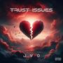 TRUST ISSUES (Explicit)