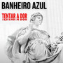 Tentar a Dor
