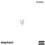 elephant (Explicit)