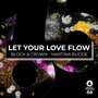 Let Your Love Flow