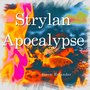 Strylan Apocalypse