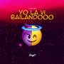 YoLaViBailando (Explicit)