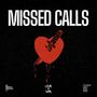 MISSED CALLS (Explicit)