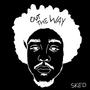 out the way (Explicit)