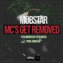 MC's get removed (feat. BigRedCap, JLP & Macca) [Explicit]