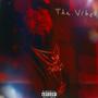 Tha Vibes (Explicit)