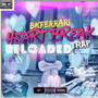 HEART BREAK TRAP MUSIC RELOADED (Explicit)