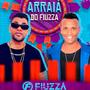 Arraiá do Fiuzza (Explicit)