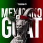 Mexicano Goat (Explicit)