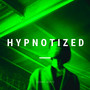 Hypnotized