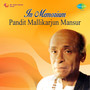 In Memorium Pandit Mallikarjun Mansur