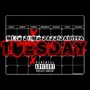 Tuesday (feat. Daddidahitta) (Explicit)