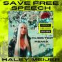 Save Free Speech (Explicit)