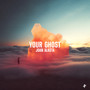 Your Ghost (Extended Mix)