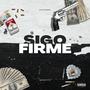 Sigo Firme (Explicit)